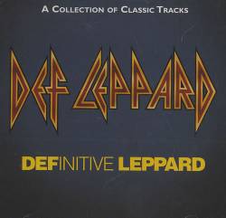 Def Leppard : Definitive Leppard